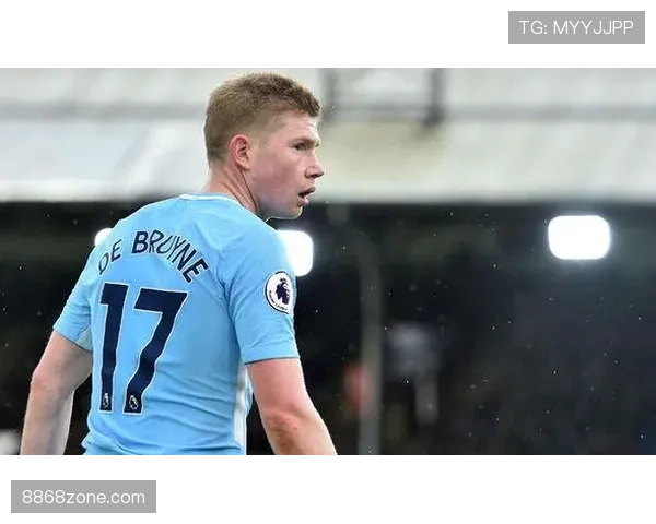 德布劳内如何以组织核心角色驱动全队进攻？