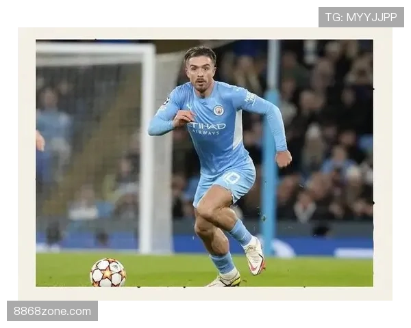 格拉利什本季前插造射门频率提升，撕开防线能力增强